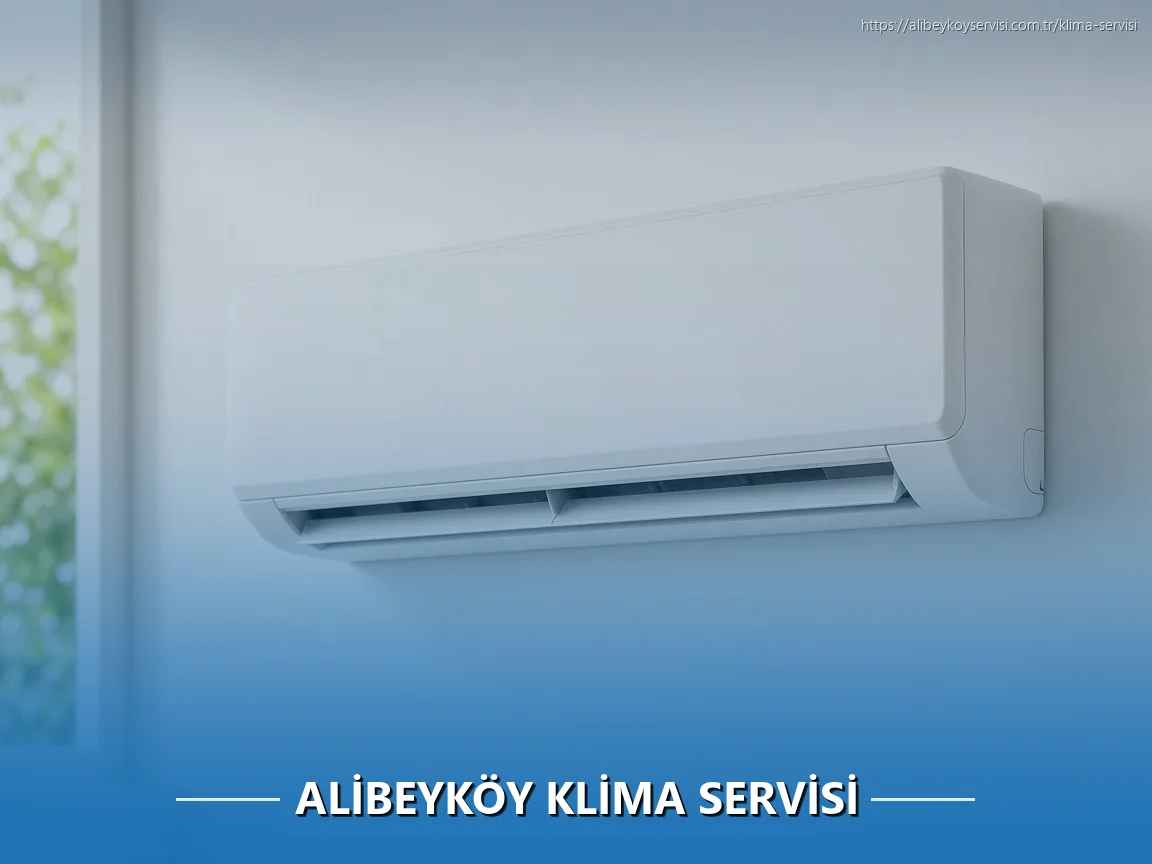 Alibeyköy Klima Servisi