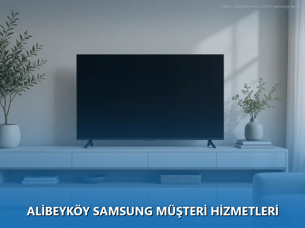 Alibeyköy Samsung Müşteri Hizmetleri